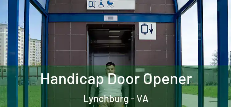  Handicap Door Opener Lynchburg - VA