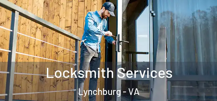  Locksmith Services Lynchburg - VA